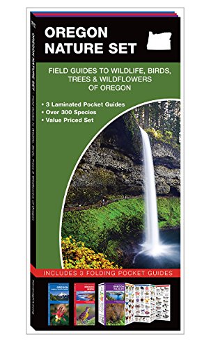 Oregon Nature Set: Field Guides to Wildlife, Birds, Trees  &  Wildflowers of Oregon