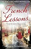 Front cover for the book French Lessons by Ellen Sussman