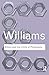 Ethics and the Limits of Philosophy (Routledge Classics)