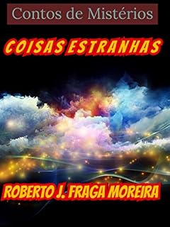 Livro Coisas Estranhas
