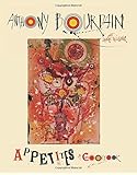 Appetites: A Cookbook