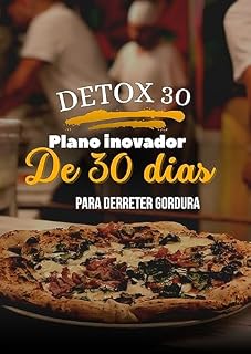 Livro 30 Dias de Receitas Cetogênica Para emagrecer: Detox 30