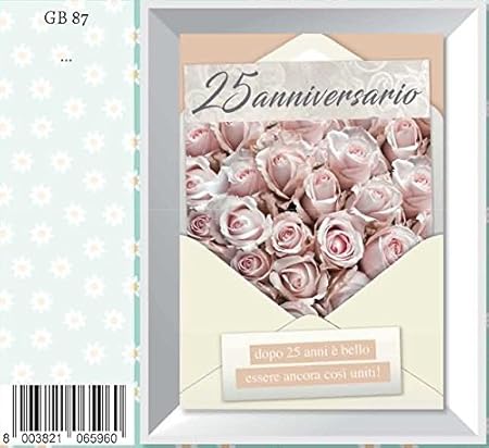 Biglietto Auguri Anniversario 25 Anni Matrimonio Fiori Marpimar Amazon It Casa E Cucina