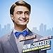 How To Succeed In Business Without Really Trying