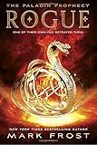 Rogue: The Paladin Prophecy Book 3