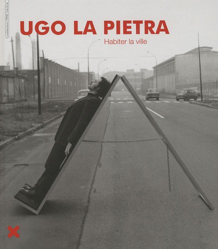 Ugo La Pietra, Habiter la ville