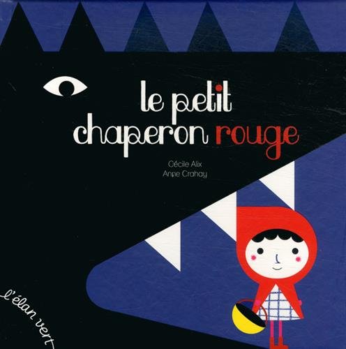 Le  Petit Chaperon rouge