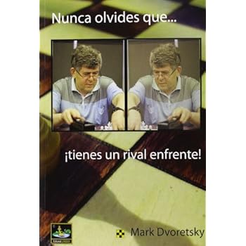 Nunca olvides que...¡tienes un rival enfrente! (Ajedrez (chessy)) Nunca olvides que...¡tienes un rival enfrente! (Ajedrez (chessy))