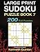 Large Print SUDOKU Puzzle Book 7: 200 Evil Puzzles (Large Print SUDOKU Books) (Volume 7) by Kenneth Quinlan, WMC Publishing
