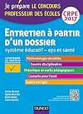 Entretien à partir d'un dossier : Système éducatif, EPS et santé, oral/admission concours profes by 