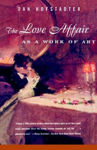 The Love Affair as a Work of Art
