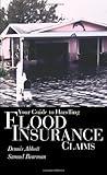 Paperback Your Guide to Handling Flood Insurance Claims Book