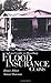 Your Guide to Handling Flood Insurance Claims by Dennis Abbott 1595713859 Book Cover