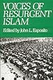 Voices of Resurgent Islam