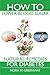 How To Lower Blood Sugar: Natural Remedies for Diabetes by Nora M Greenway