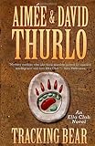 Tracking Bear: An Ella Clah Novel