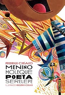 Livro Menino moleque, poeta serelepe