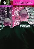 Skinheads: A Guide to an American Subculture (Guides to Subcultures and Countercultures)