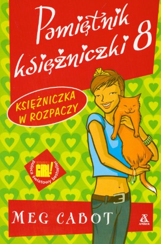 Księżniczka w rozpaczy (Pamiętnik księżniczki #8)