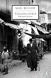 To Jerusalem and Back: A Personal Account (Classic, 20th-Century, Penguin) by Saul Bellow