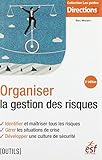 Organiser la gestion des risques by 