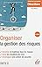 Organiser la gestion des risques by 