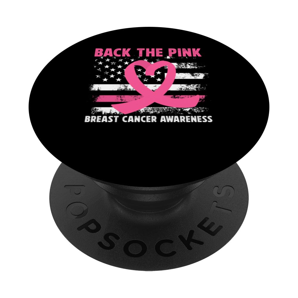 Back The Pink Breast Cancer Awareness American Flag Patriot PopSockets Swappable PopGrip