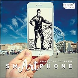 Smartphone Art Amazonit Francois Dourlen Libri In Altre