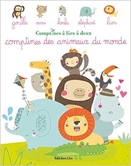 Comptines A Lire A Deux Comptines Des Animaux Du Monde Des 2 Ans Amazon Fr Martinez Sigrid Livres