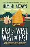 East of West, West of East by Hamish Brown