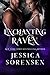 Enchanting Raven (Curse of the Vampire Queen Book 2)