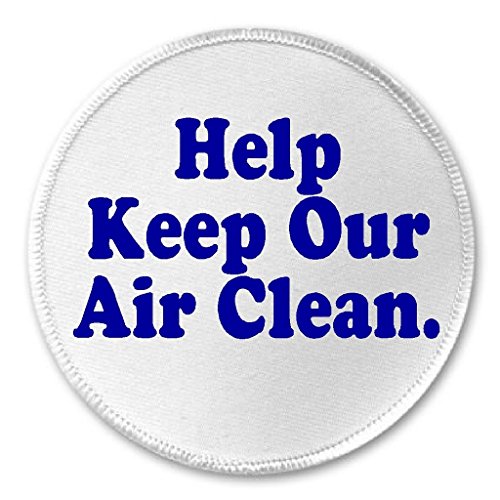 A&T Designs Help Keep Our Air Clean 3" Sew On Patch - Earth Day Environmentalist