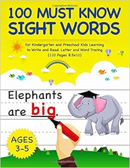100 Must Know Sight Words For Kindergarten And Preschool Kids Learning To Write And Read Letter And Word Tracing Ages 3 5 Letter Tracing Book Notebooks Smart Kids 9798622772818 Amazon Com Books