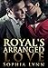 Royal's Arranged Love