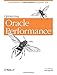 Optimizing Oracle Performance: A Practitioner's Guide to Optimizing Response Time