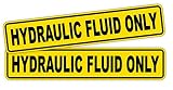 Pair HYDRAULIC FLUID ONLY Decals / Stickers / Labels / Markers Fuel Gas