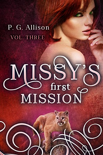 Missy's First Mission (Missy the Werecat Book 3)