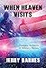 When Heaven Visits: Dramatic Accounts of Military Heroes by Jerry Barnes