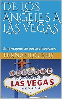 Livro De Los Angeles a Las Vegas: Uma viagem ao oeste americano