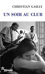 Un  soir au club