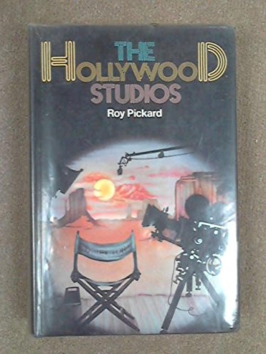 "The Hollywood studios" av Roy Pickard