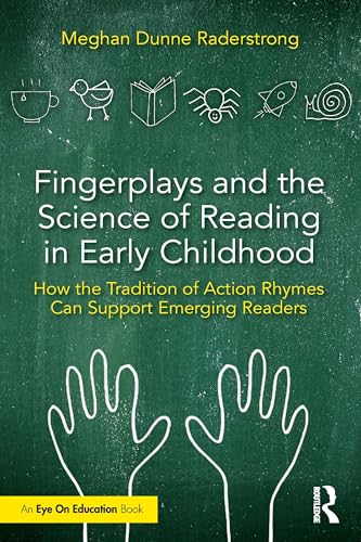 Fingerplays and the Science of Reading in Early Childhood