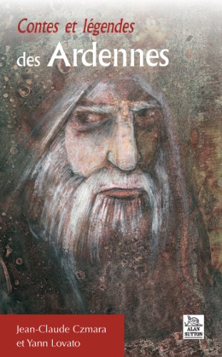 Contes et légendes des Ardennes