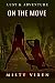 Lust & Adventure #8: On the Move
