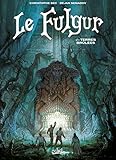 Le Fulgur, Tome 3 : Les Terres brûlées by 