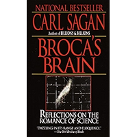 Broca's Brain: Reflections on the Romance of Science