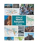 Atlas of World Religions (Fortress Atlases) by Tim Dowley