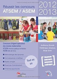 Réussir les concours ATSEM, ASEM 2012-2013