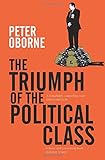 The Triumph of the Political Class