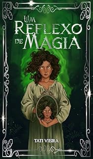 Livro Um Reflexo de Magia